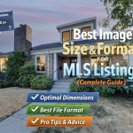 Best Image Size and Format for MLS Listings (Complete Guide)